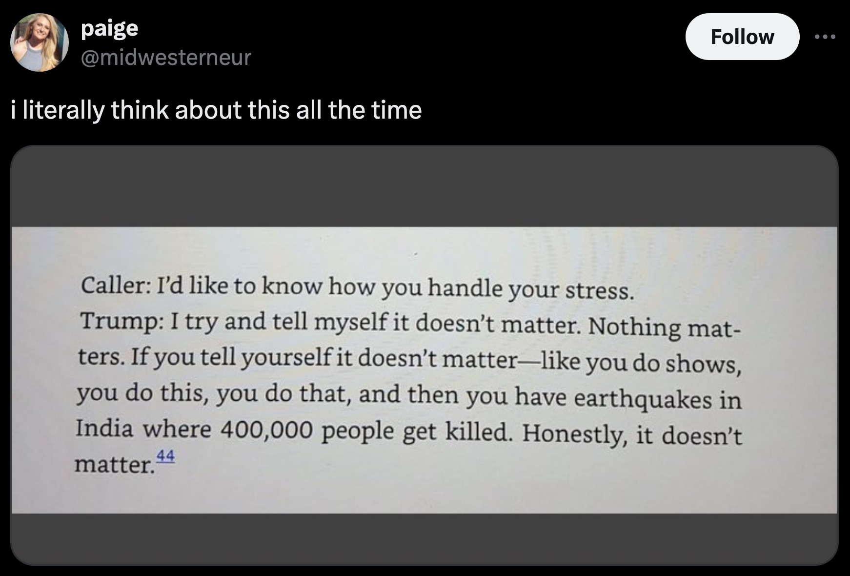 screenshot - paige i literally think about this all the time Caller I'd to know how you handle your stress. Trump I try and tell myself it doesn't matter. Nothing mat ters. If you tell yourself it doesn't matter you do shows, you do this, you do that, and